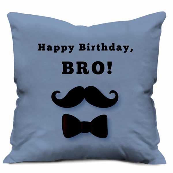 Happy Birthday Bro Cushion 12x12in