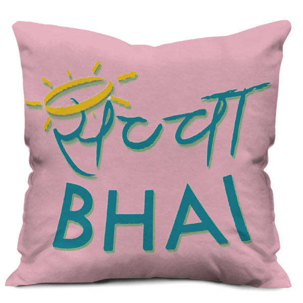 Bhai Quote Printed Micro Satin Cushion Cover, Pink
