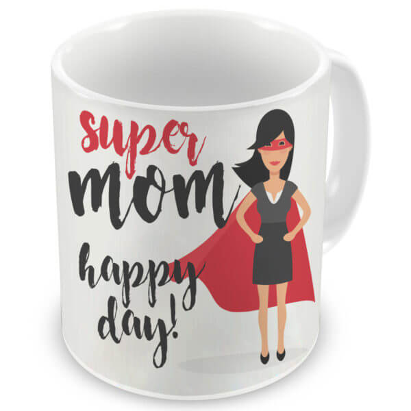 Super Mom Quote Printed Ceramic Coffee Mug
